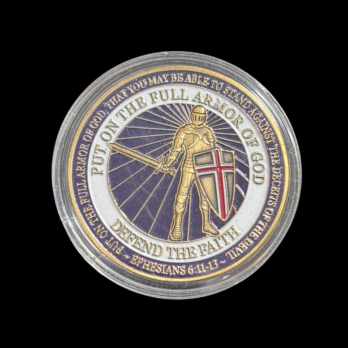 PUT ON THE FULL ARMOR OF GOD DEFEND THE FAITH Challenge Coin