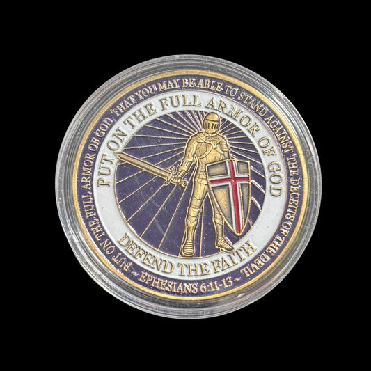 PUT ON THE FULL ARMOR OF GOD DEFEND THE FAITH Challenge Coin
