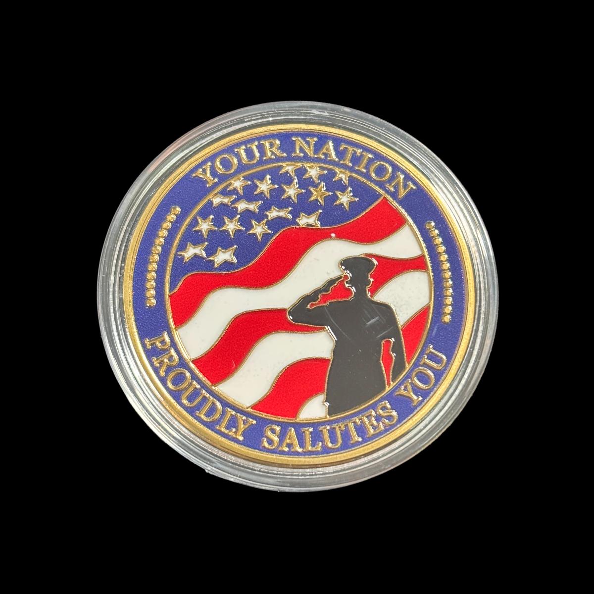 US YOUR NATION PROUDLY SALUTES YOU Challenge Coin